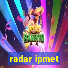 radar ipmet